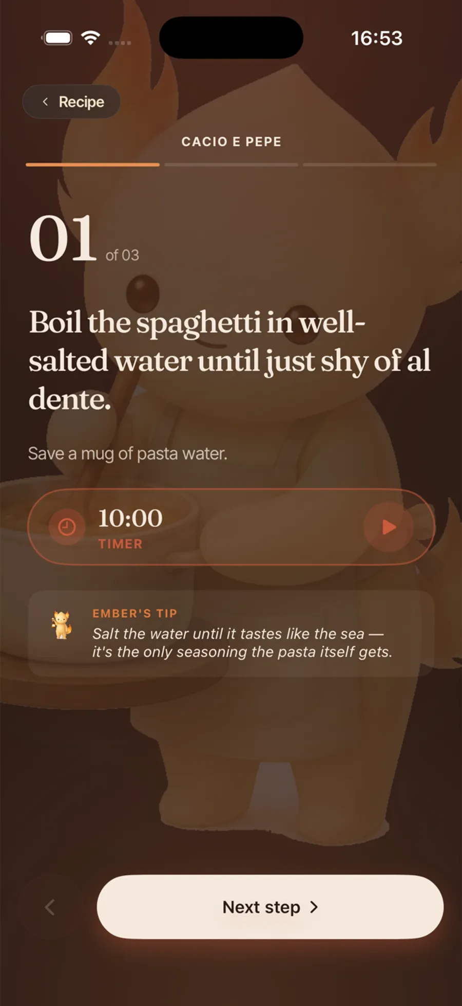 Tumsy cook mode, one step at a time